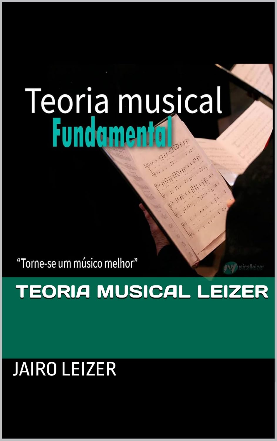 Teoria musical fundamental: Fácil de mais baixar livro de graça