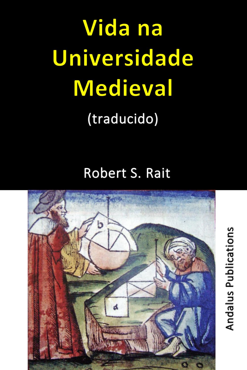 ler totalmente Vida na Universidade Medieval (traduzido) (Portuguese Edition)