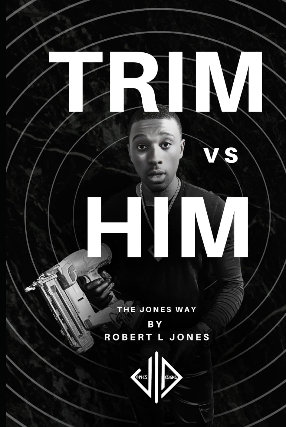 Trim vs Him: The Jones Way baixar o livro de graça