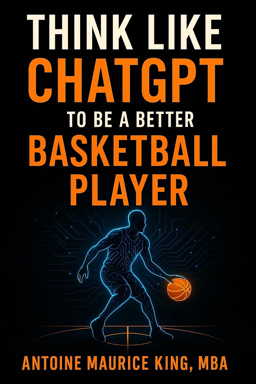 ler totalmente Think Like ChatGPT to Be a Better Basketball Player (English Edition)