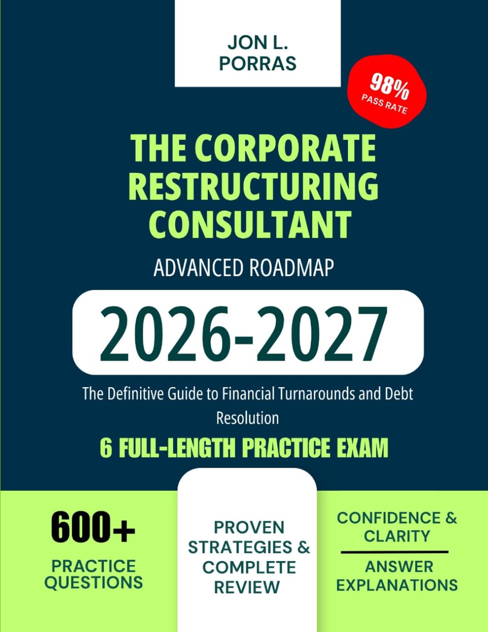 capítulo por capítulo baixar The Corporate Restructuring Consultant Advanced Roadmap 2026-2027: The Definitive Guide to Financial Turnarounds and Debt Resolution