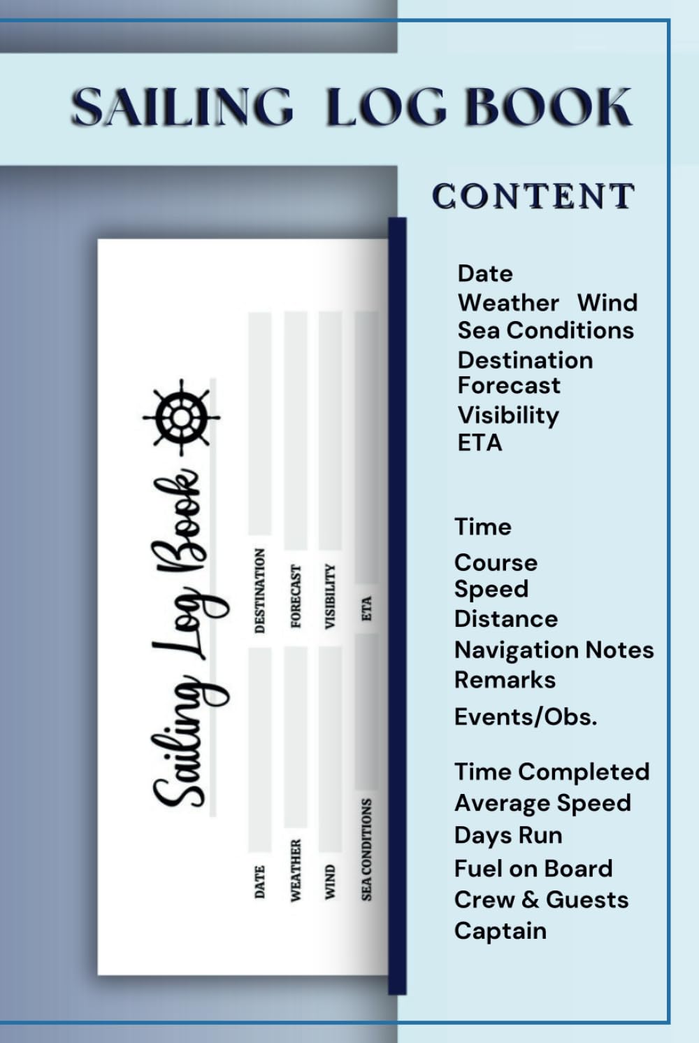 ler totalmente Sailing Log Book: 120 Pages for Captains to Record Events and Observations