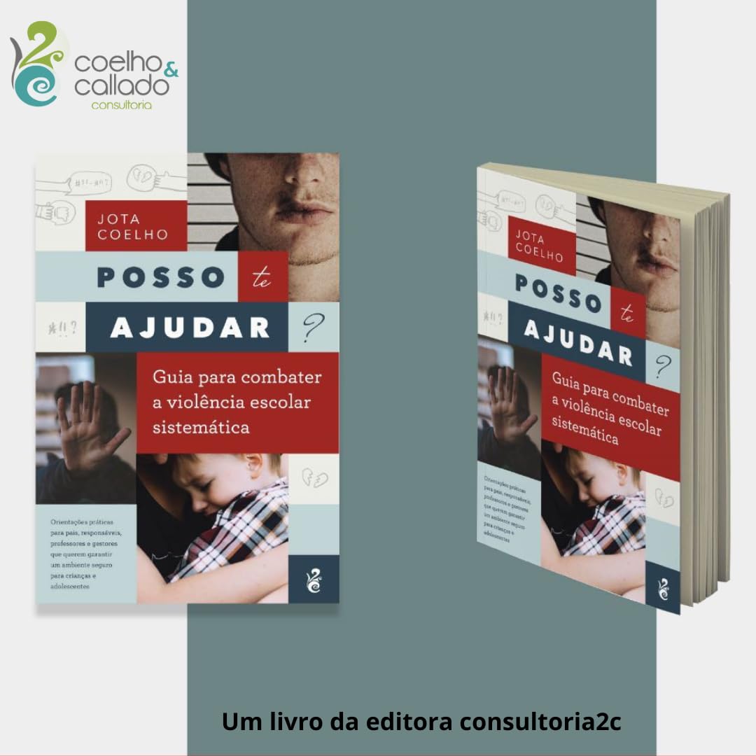 ler totalmente Posso te ajudar? Guia para combater a violência escolar sistemática