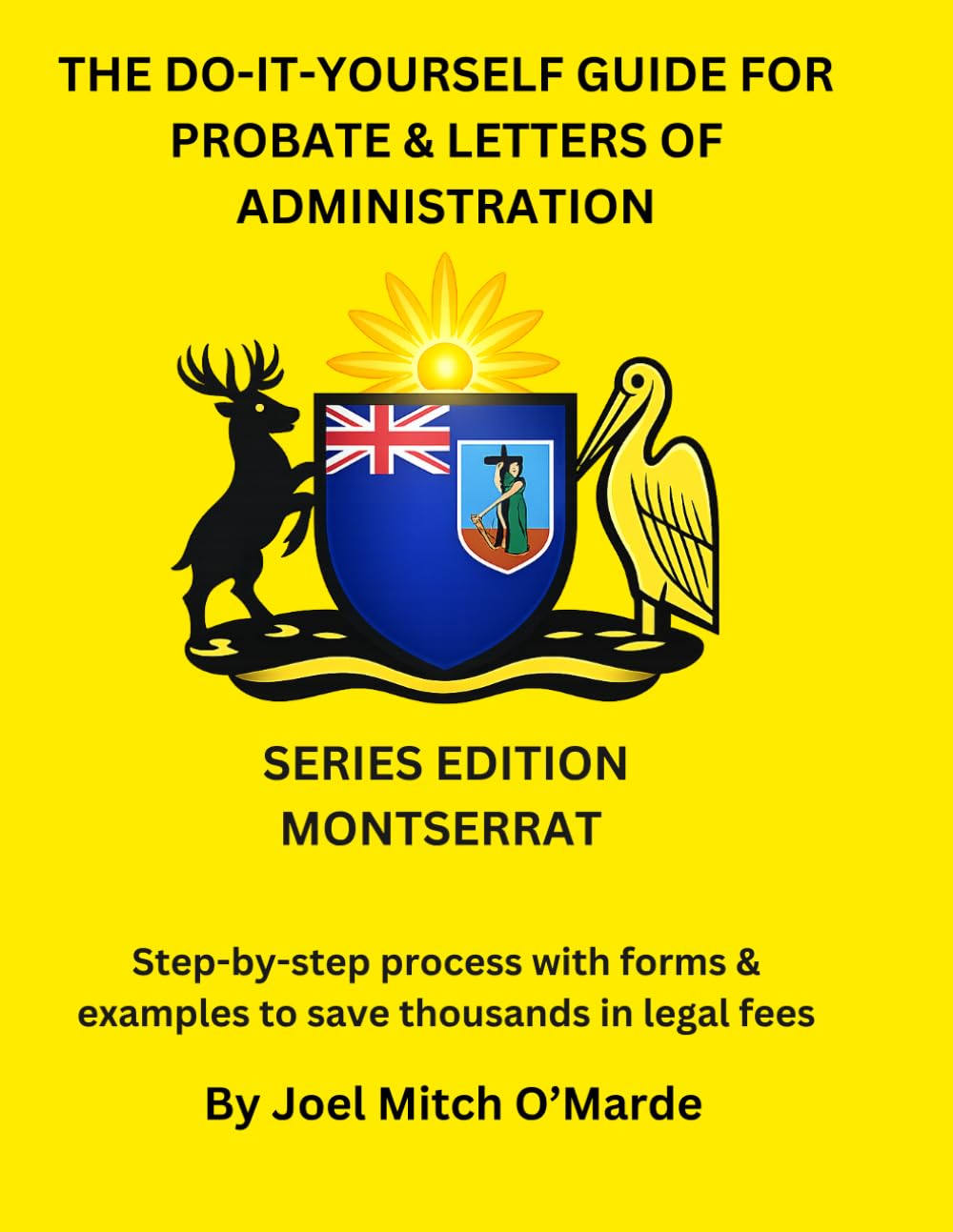 ler totalmente The Do-It-Yourself Guide for Probate and Letters of Administration of Estates – Montserrat Edition: Step-by-step process with forms & examples to save... fees (Probate Guide Series — Master Edition)
