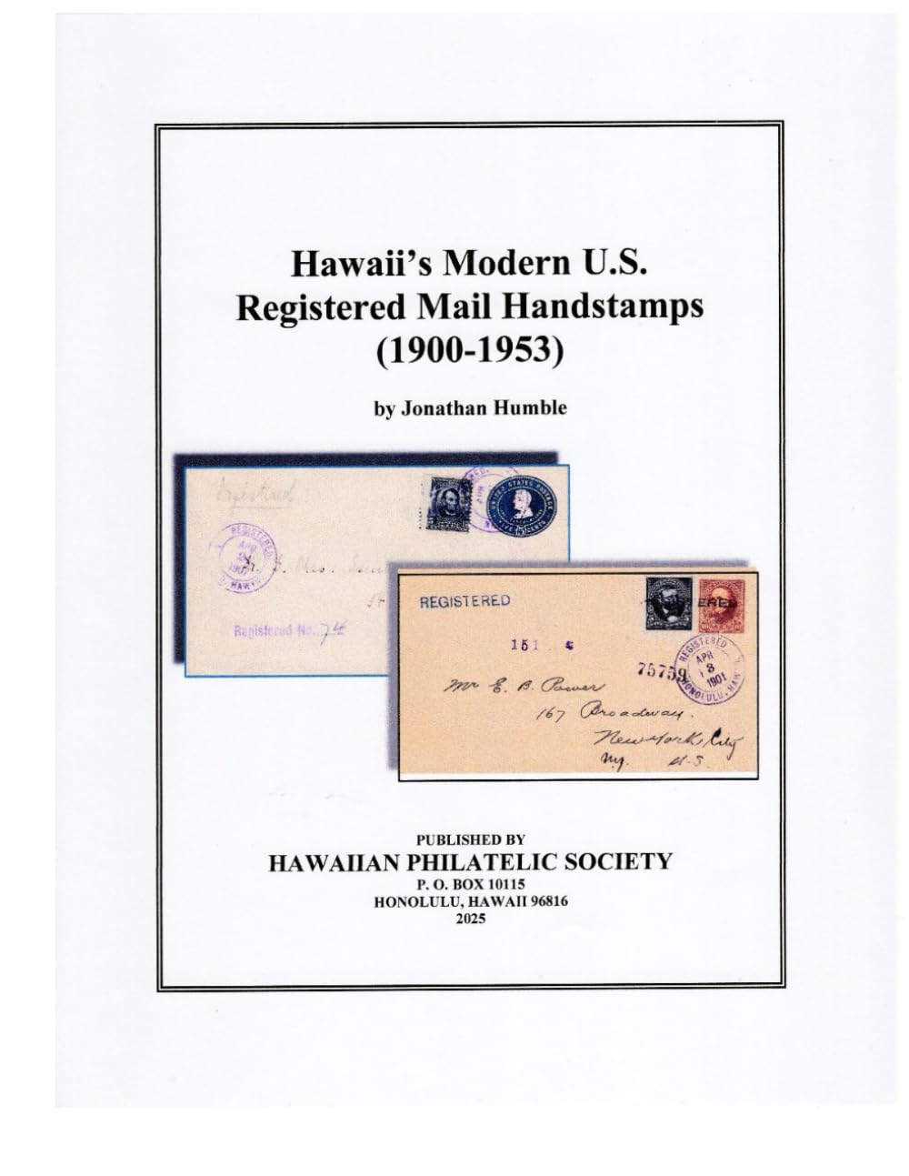 ler totalmente Hawaii's Modern U.S. Registered Mail Handstamps (1900-1953)