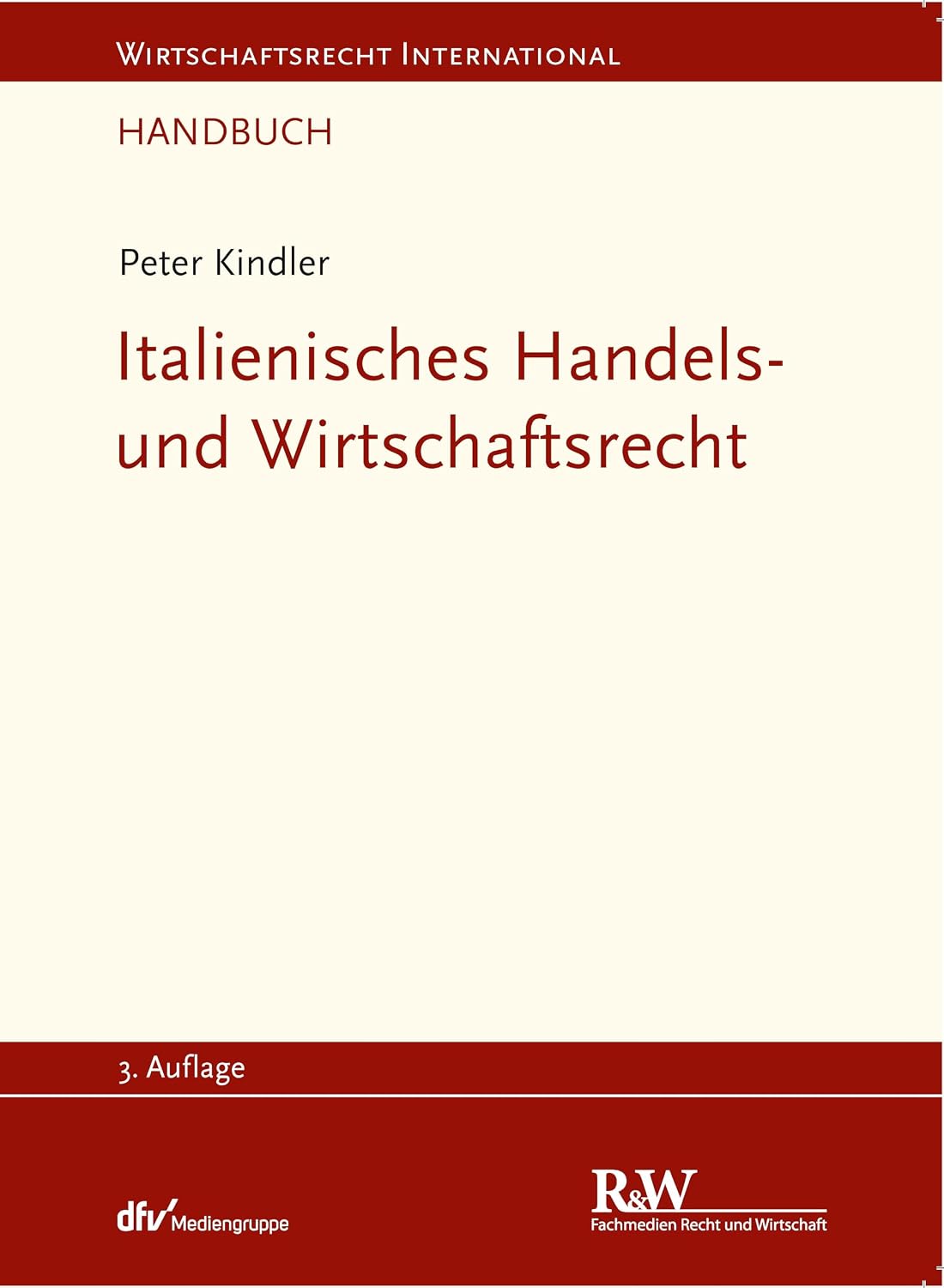 capítulo por capítulo baixar Italienisches Handels- und Wirtschaftsrecht: Handbuch (Wirtschaftsrecht international) (German Edition)