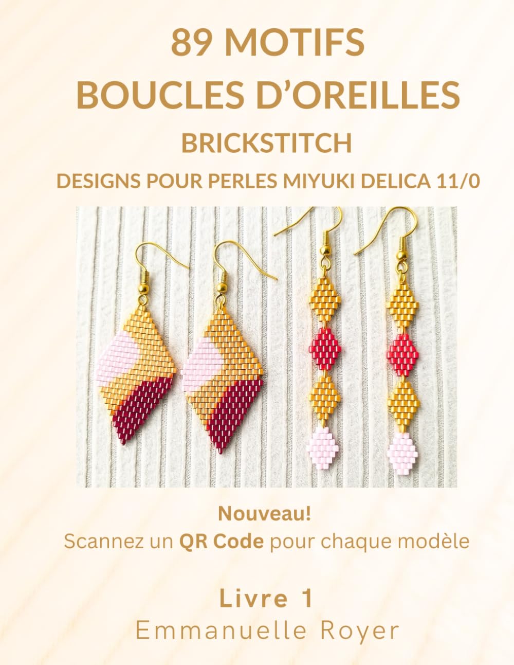capítulo por capítulo baixar 89 Motifs de Boucles d'Oreilles en Brickstitch: Designs pour Perles Miyuki Delica 11/0: Diagrammes, Word Charts et QR Codes pour un Perlage facile -... (Beaded Jewelry & More) (French Edition)