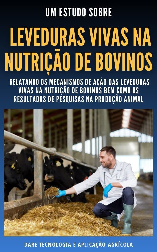 ler totalmente LEVEDURAS VIVAS NA NUTRIÇÃO DE BOVINOS