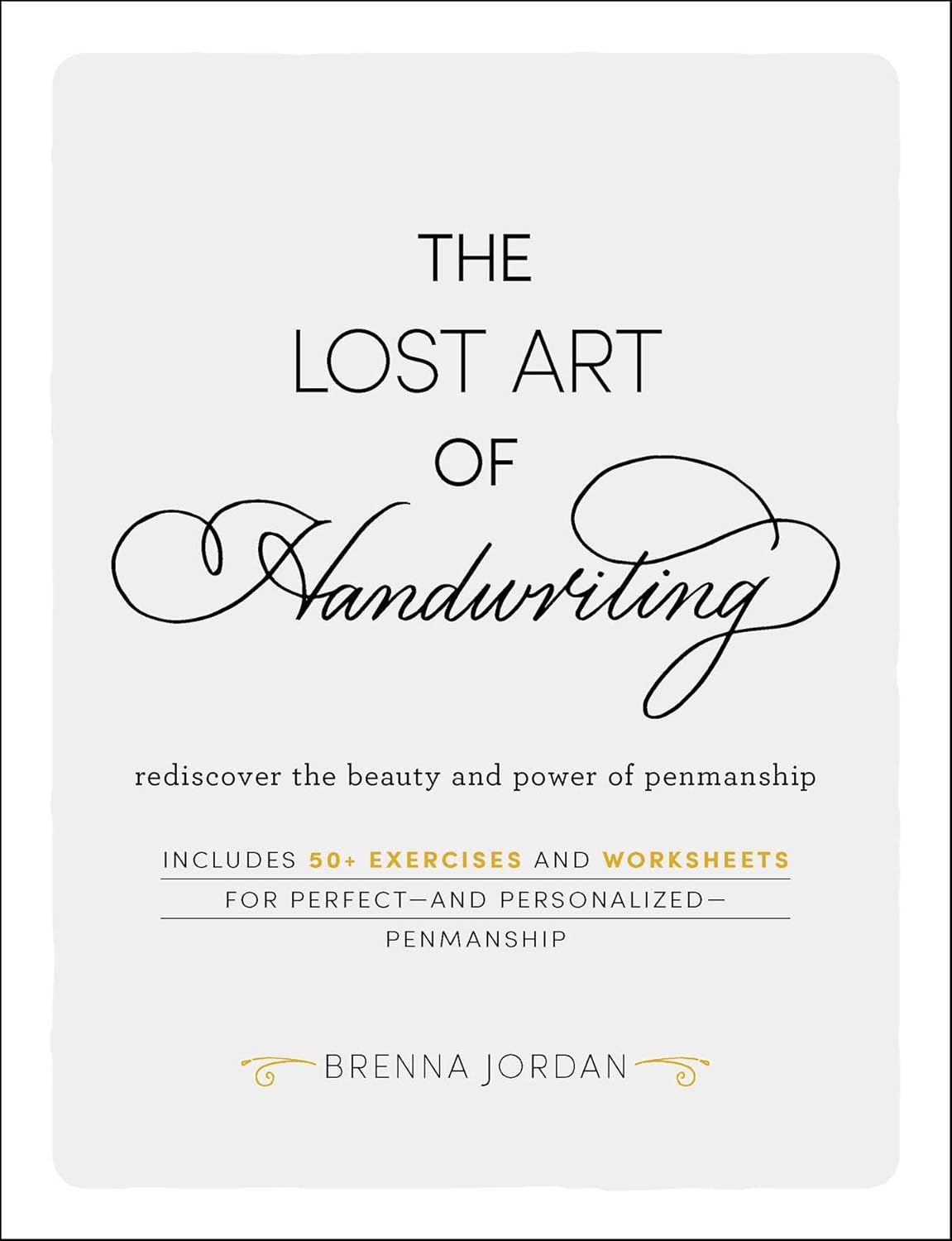 capítulo por capítulo baixar The Lost Art of Handwriting: Rediscover the Beauty and Power of Penmanship (English Edition)