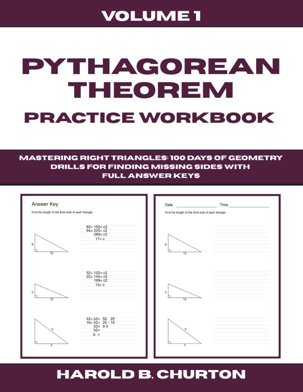 capítulo por capítulo baixar Pythagorean Theorem Practice Workbook: Mastering Right Triangles - 100 Days of Geometry Drills for Finding Missing Sides with Full Answer Keys