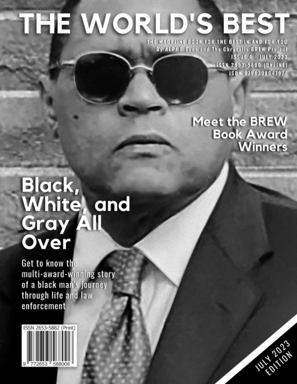 The World's Best Magazine: July 2023 Edition baixar o livro de graça