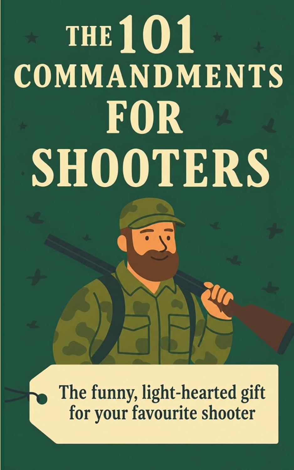 The 101 Commandments for Shooters: A Funny Shooting Gift Book for Shooters Who Take Their Sport Far Too Seriously – Perfect for Secret Santa, Christmas, Father’s Day, Birthdays and Retirement baixar livro de graça