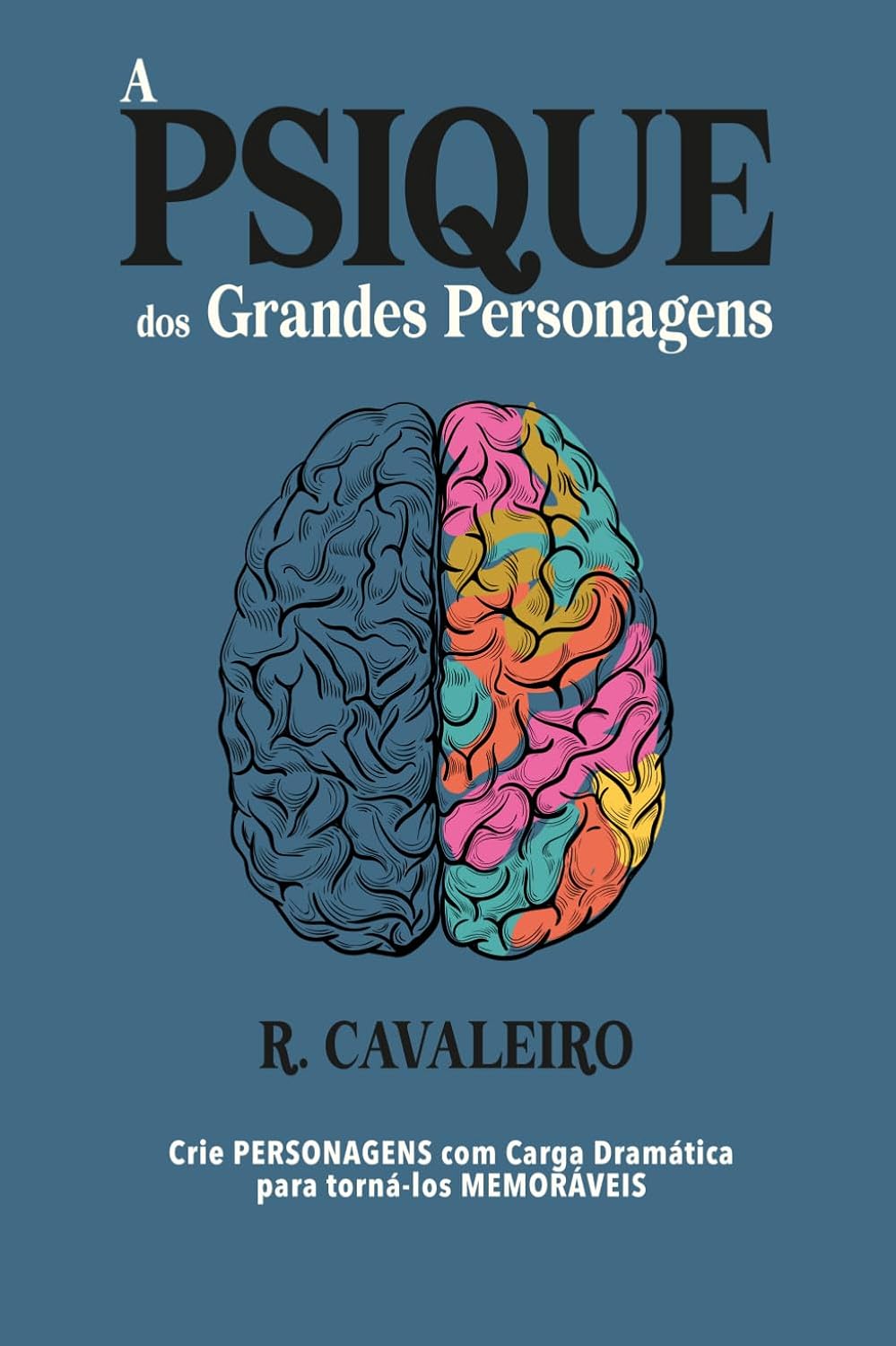 A Psique dos Grandes Personagens (Portuguese Edition) baixar o livro de graça