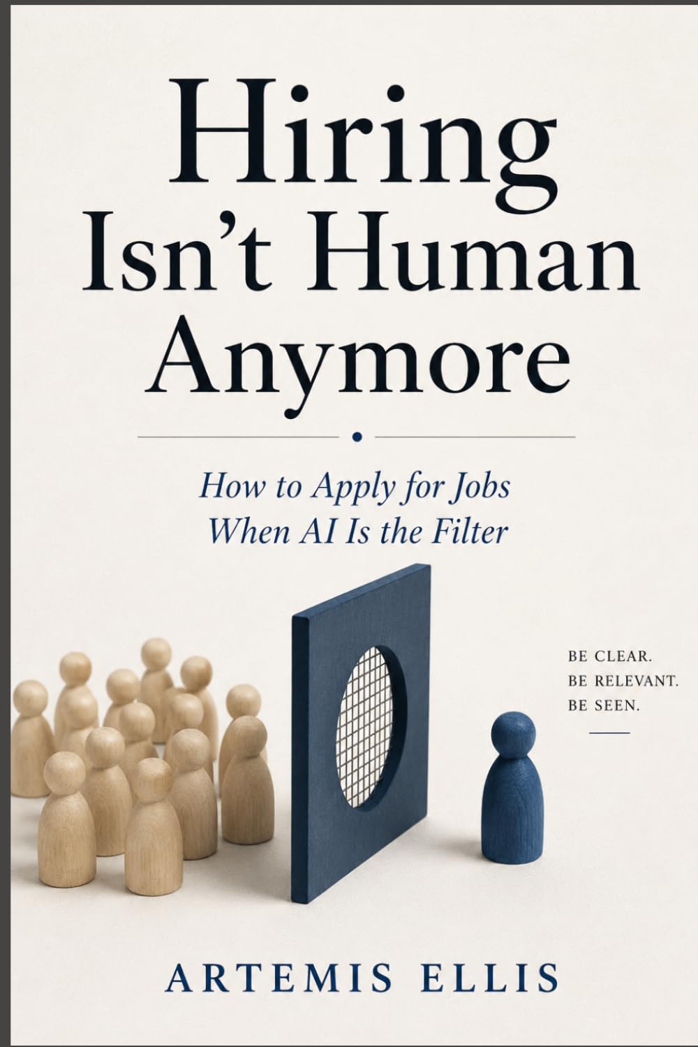 Hiring Isn't Human Anymore: How to Apply for Jobs When Al Is the Filter: 29 baixar livro de graça