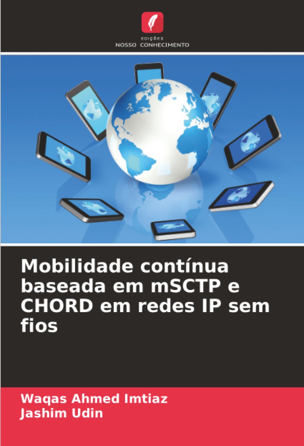 Mobilidade contínua baseada em mSCTP e CHORD em redes IP sem fios baixar livro de graça