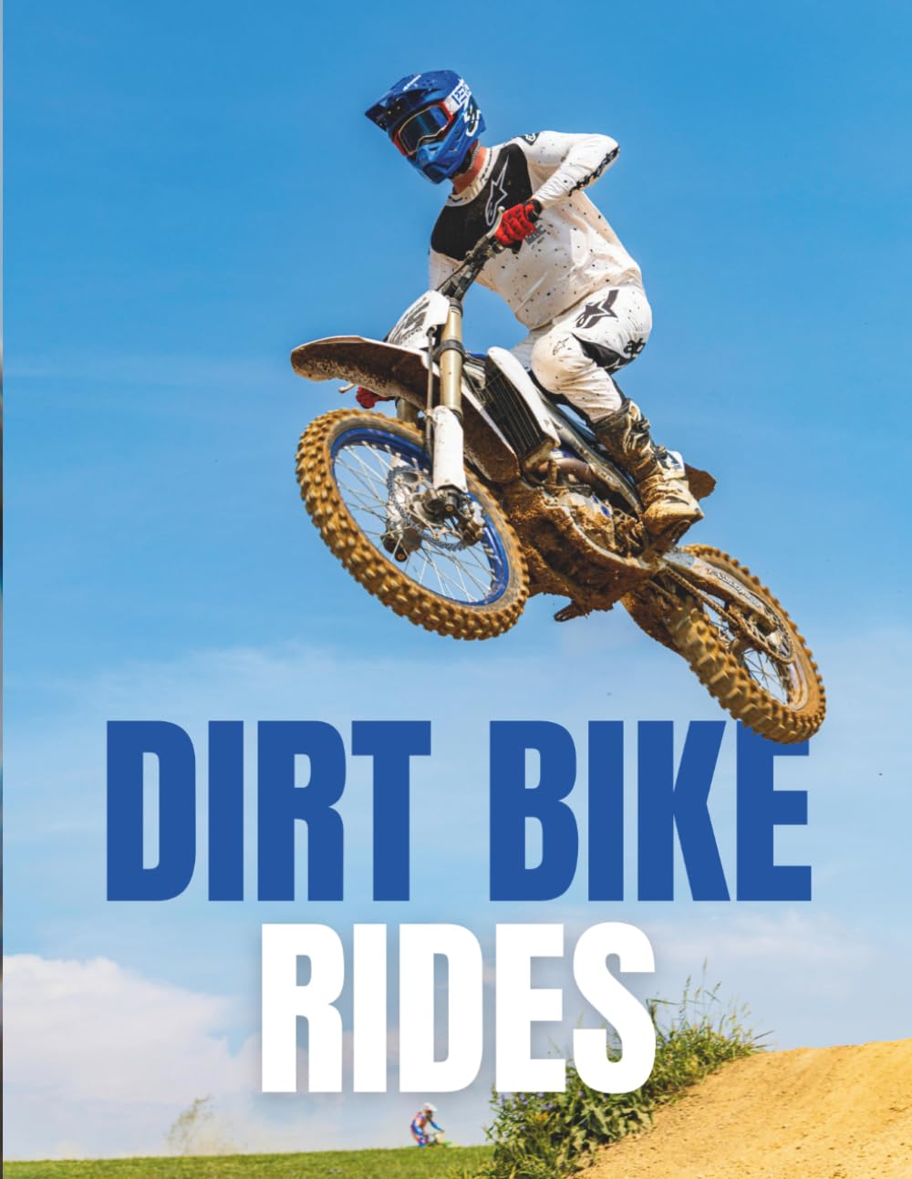 Dirt Bike Rides Coffee Table Book: Epic Motorcycle Photography Featuring Freestyle Tricks, Off-Road Action, and Powerful Riding Moments baixar o livro de graça