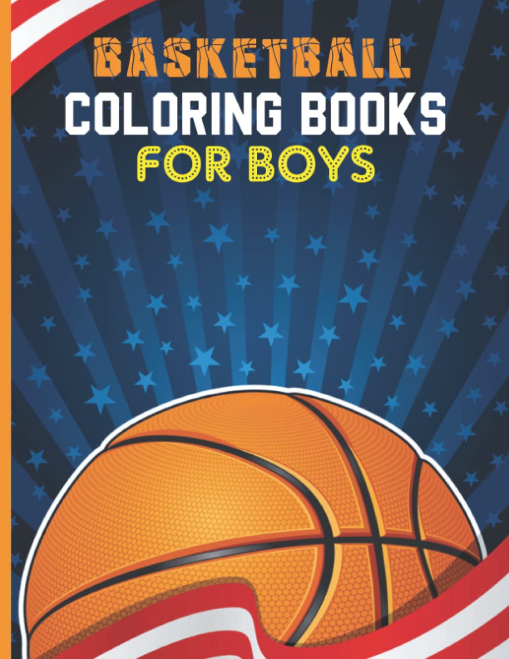 Basketball Coloring Books For Boys: This Coloring Book Perfect For Basketball Lover Boys. Ages 8-12. (Beautiful 50 Illustrations) baixar o livro de graça