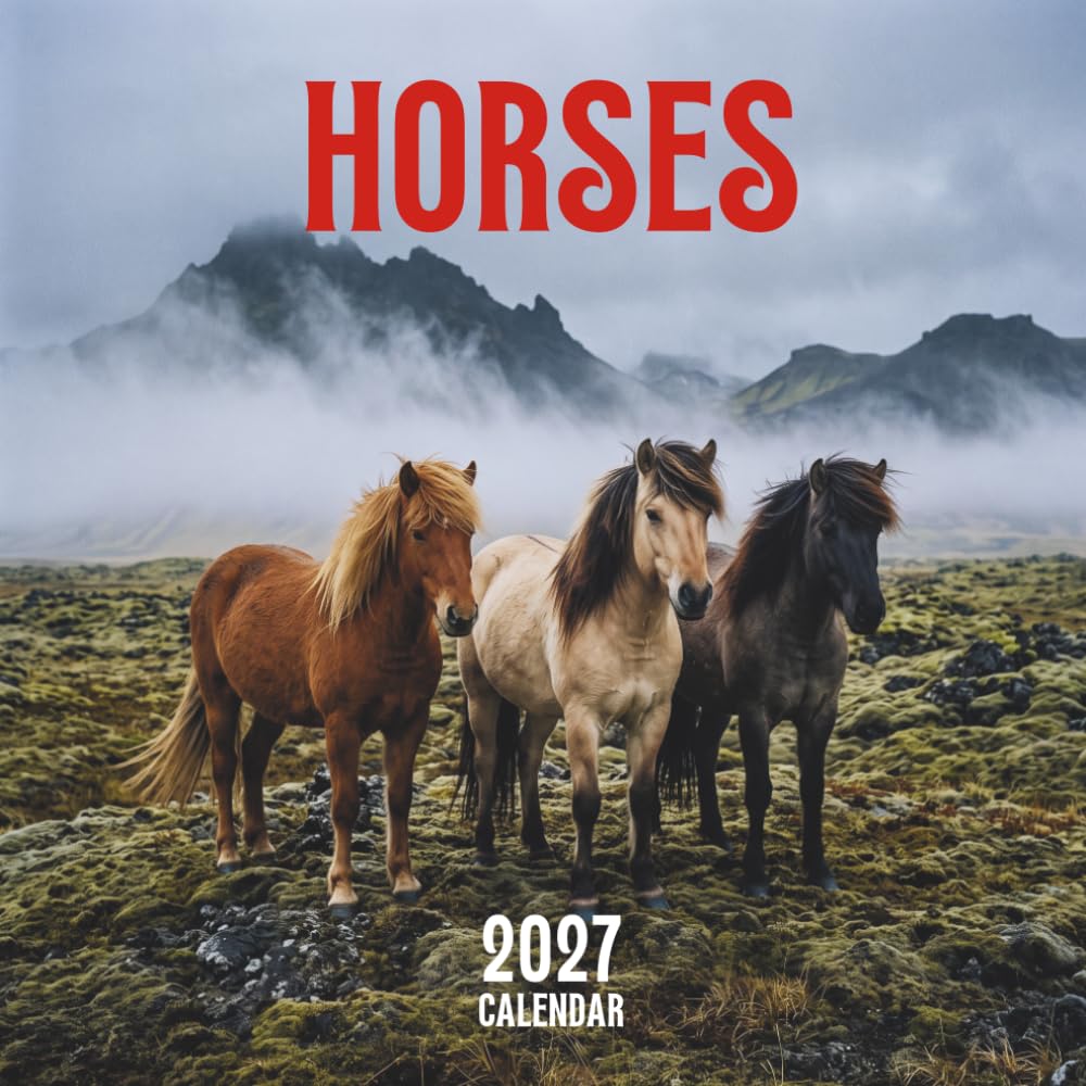 Horses 2027 Calendar: Majestic Stallions, Mares and Foals in Seasonal Portraits with Monthly Grids, U.S. Holidays and Notes | 8.5 x 8.5 Inches baixar o livro de graça