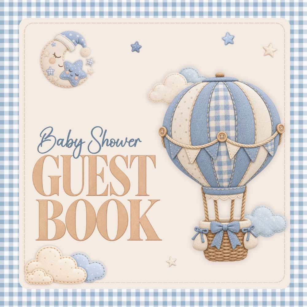Baby Shower Guest Book: Vintage Hot Air Balloon Theme with Gingham, Moon & Stars, Guest Sign-In, Wishes, Gift Log, Photo and Memory Pages for Baby Boy baixar o livro de graça