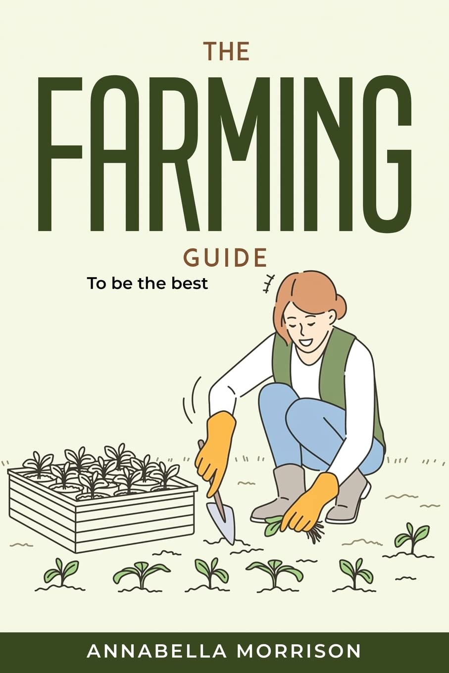 ler totalmente The Farming Guide: To be the best