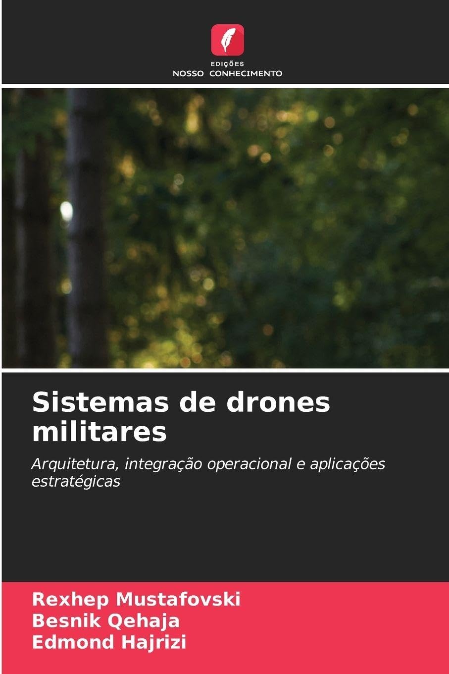 Sistemas de drones militares: Arquitetura, integração operacional e aplicações estratégicas baixar livro de graça