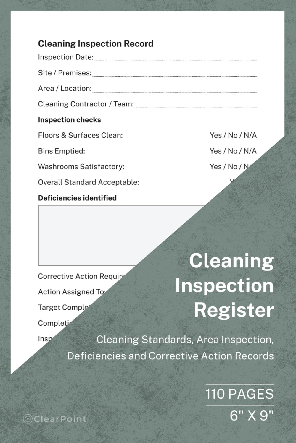 Cleaning Inspection Register: Cleaning Standards, Area Inspection, Deficiencies and Corrective Action Records | 110 Pages | 6 × 9 Format: Workplace... Businesses, Facilities and Property Managers baixar livro de graça