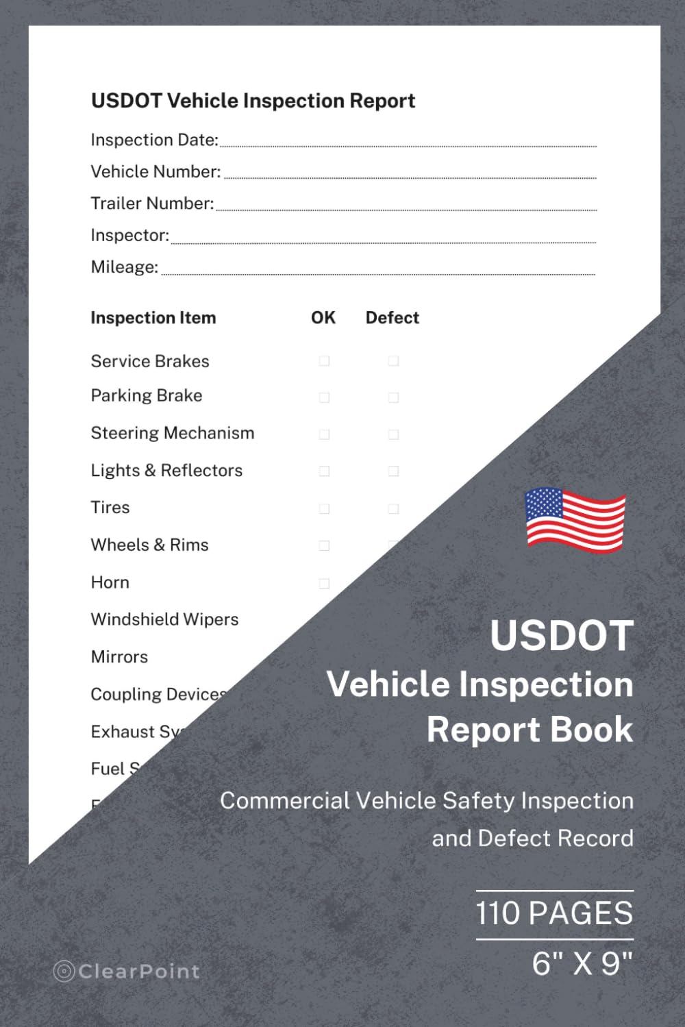 ler totalmente USDOT Vehicle Inspection Report Book: Commercial Vehicle Safety Inspection and Defect Record | 110 Pages | 6 × 9 Format: Professional Commercial Truck... Safety Inspectors and Owner-Operators
