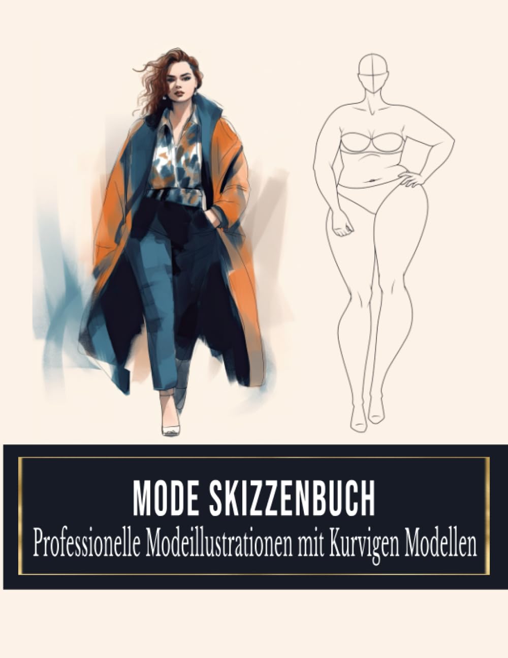 ler totalmente Mode Skizzenbuch: Hochwertige Figurenvorlagen für professionelle Modeillustrationen mit kurvigen Modellen, 10 einzigartigen Posen. (German Edition)