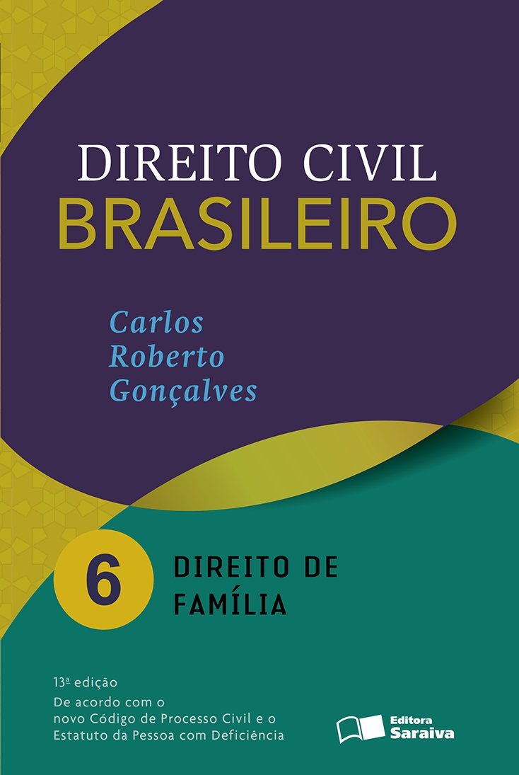 Direito Civil Brasileiro. Direito de Família - Volume 6 baixar o livro de graça