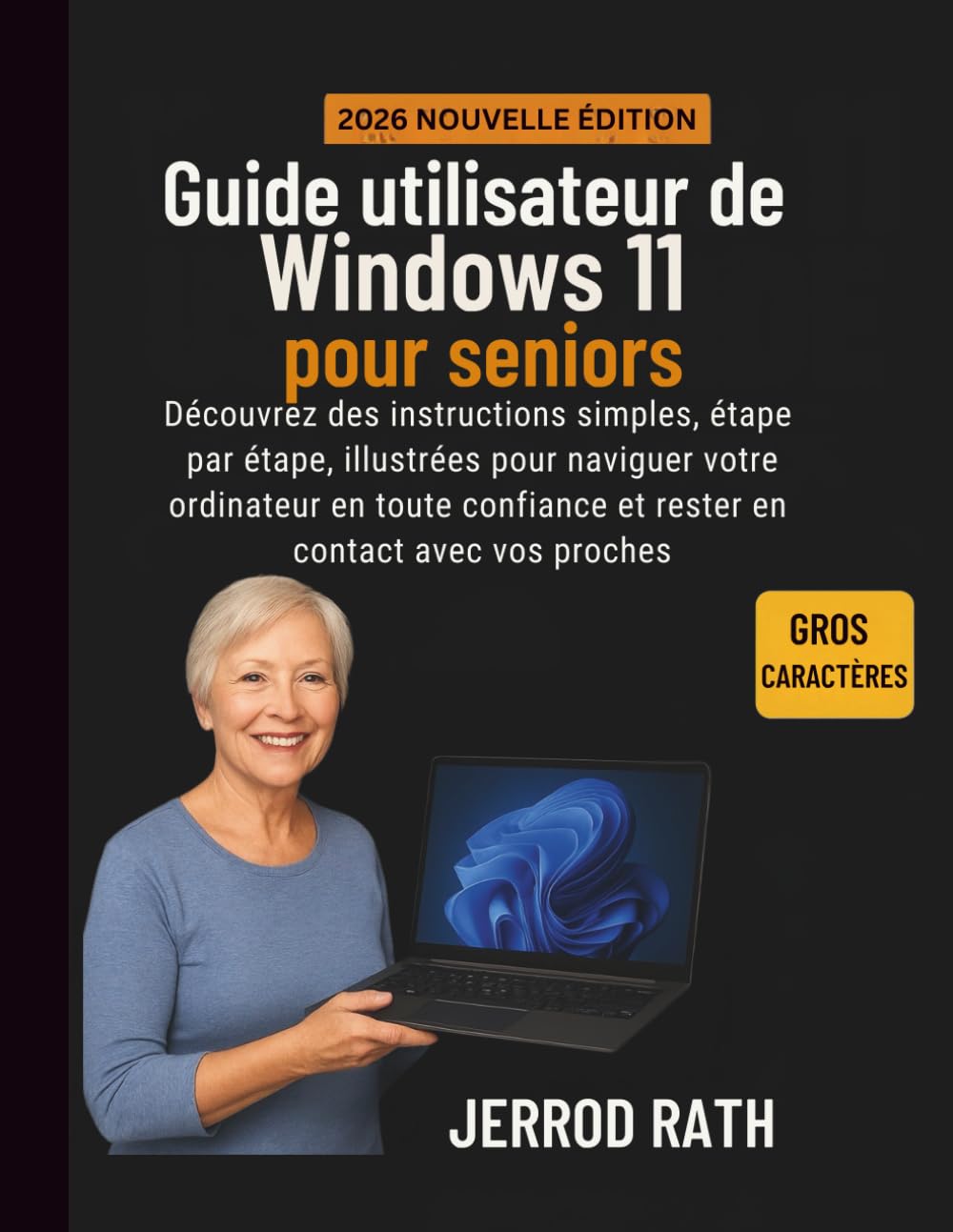 ler totalmente Guide utilisateur de Windows 11 pour seniors: Découvrez des instructions simples, étape par étape, illustrées pour naviguer votre ordinateur en toute... en contact avec vos proches (French Edition)