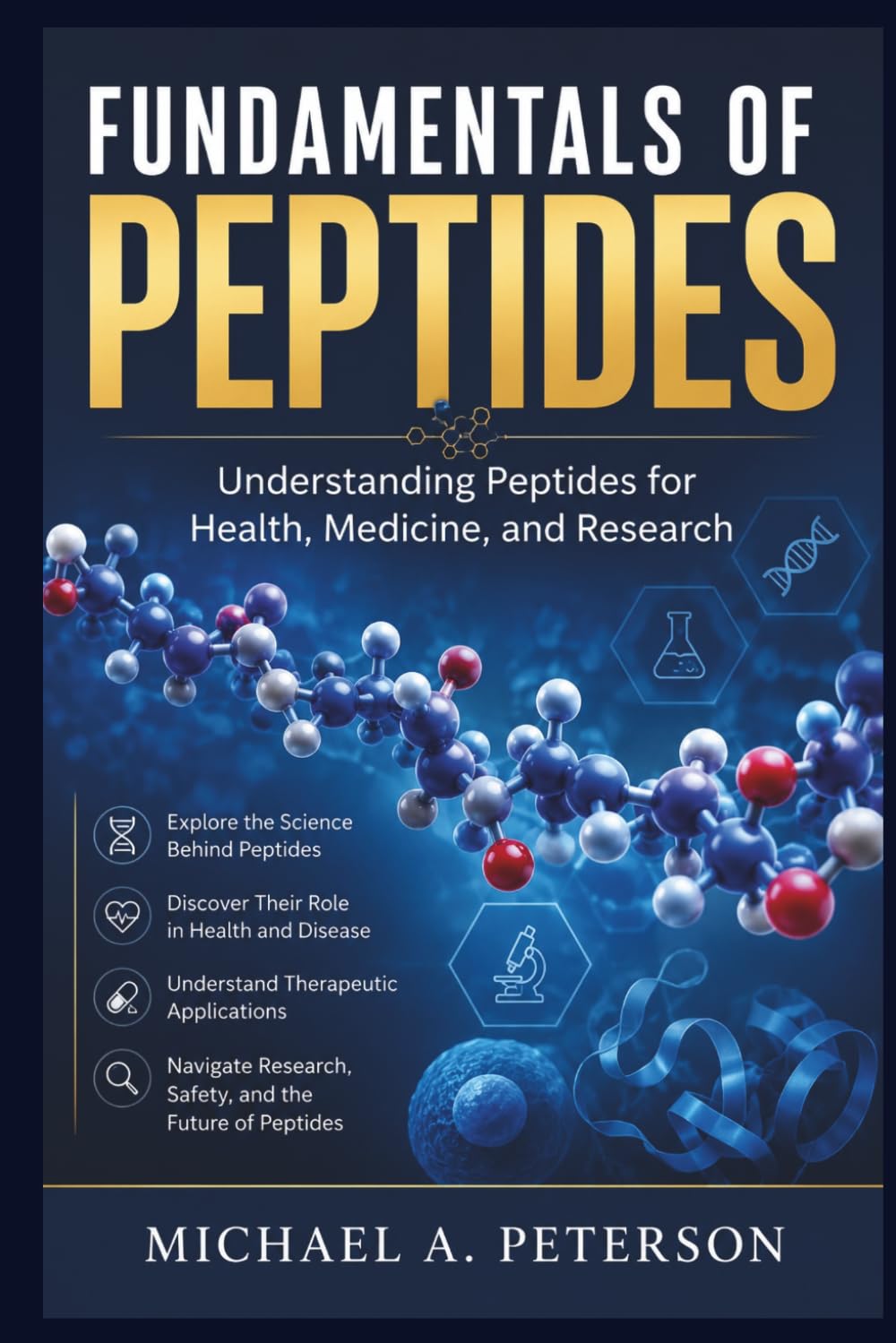 ler totalmente FUNDAMENTALS OF PEPTIDES: Understanding Peptides for Health, Medicine, and Research