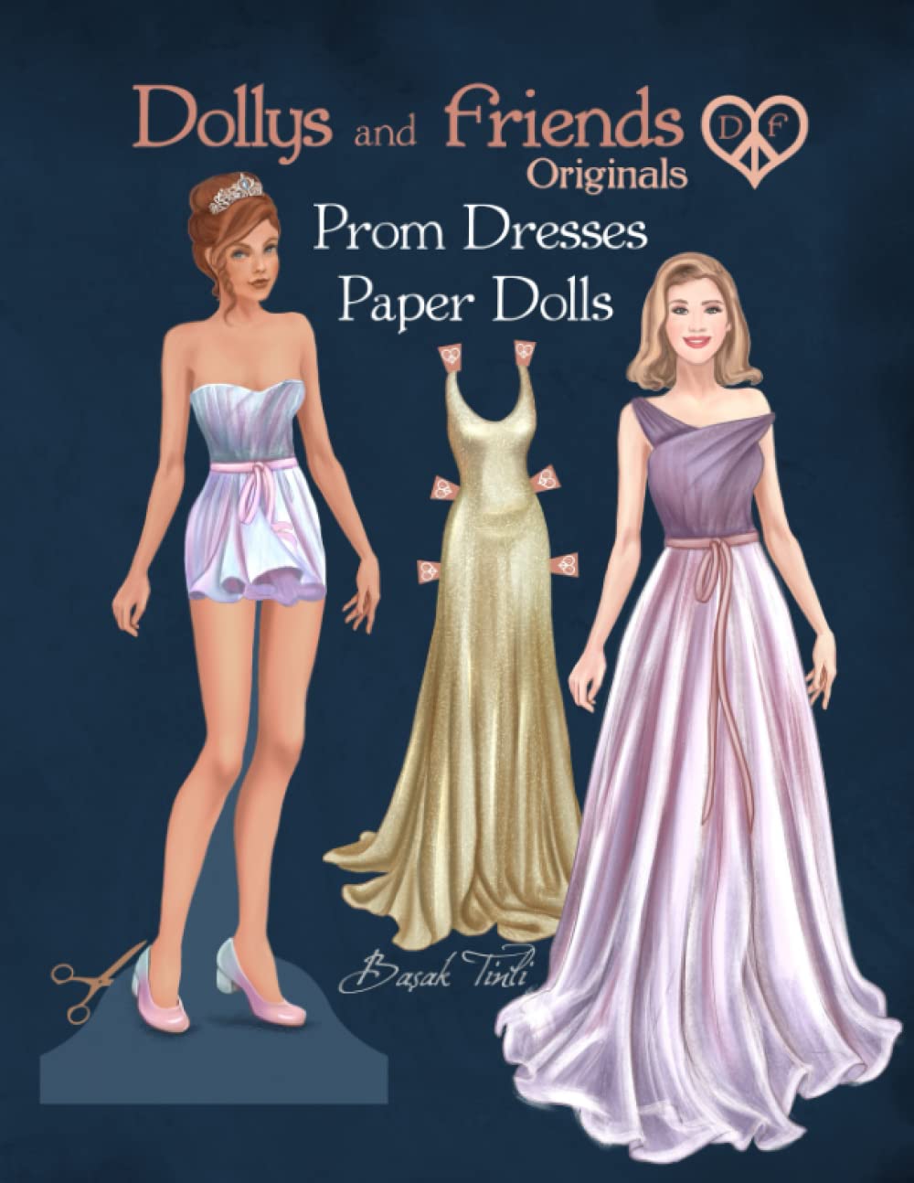 Dollys and Friends Originals Prom Dresses Paper Dolls: Fashion Dress Up Collection with Glamorous Evening Party Gowns baixar livro de graça