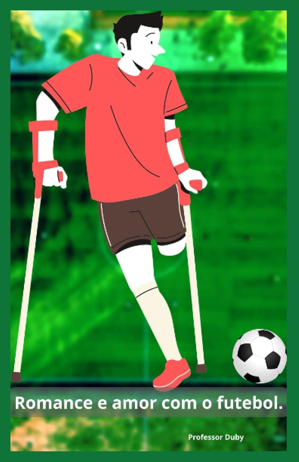 ler totalmente Romance e amor com o futebol anotado