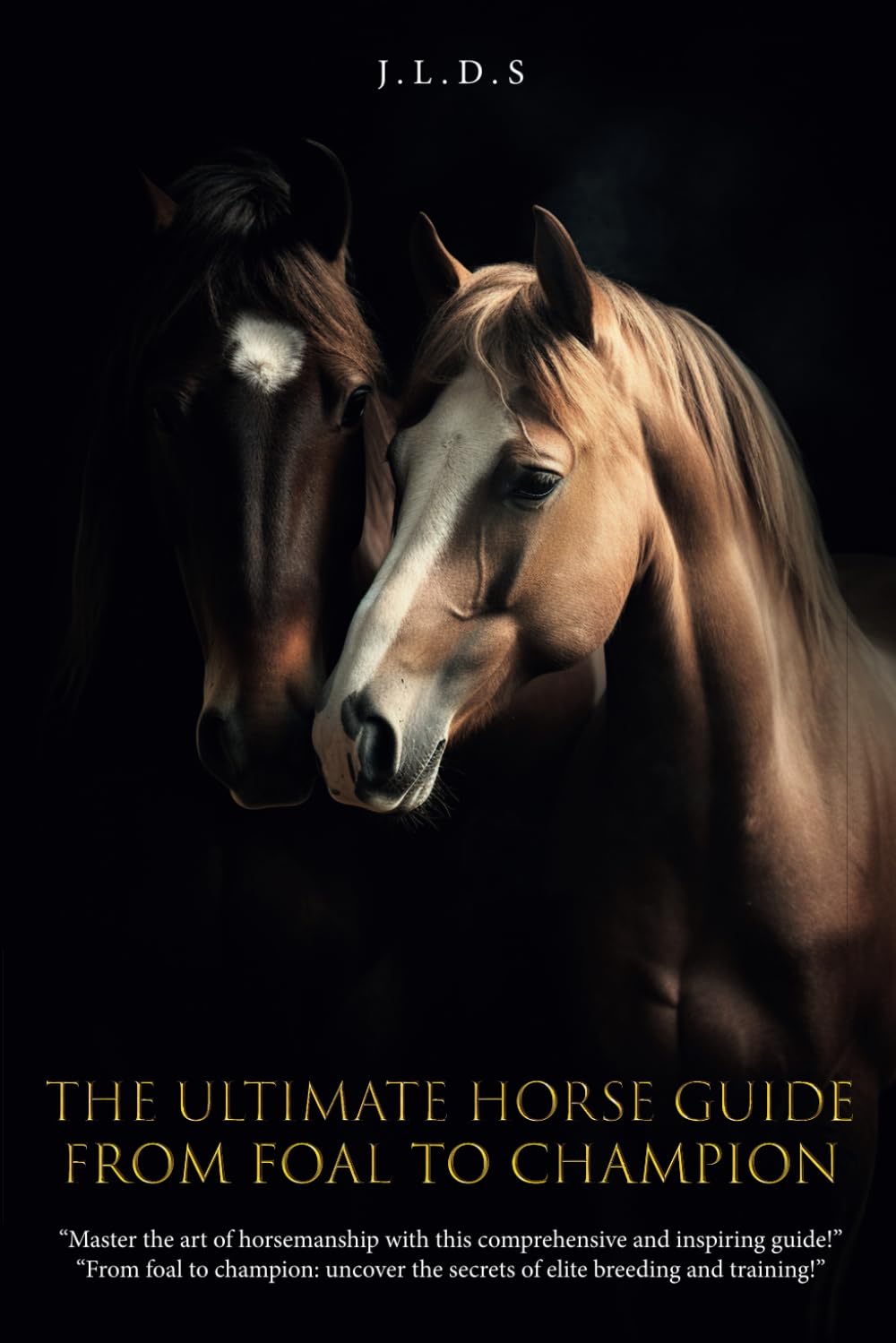 The Ultimate Horse Guide: From Foal to Champion baixar livro de graça