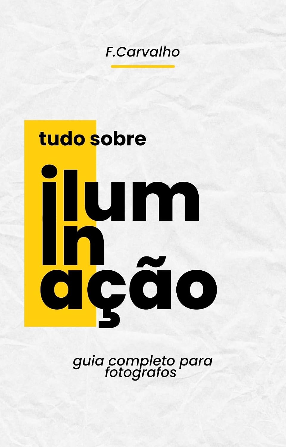 Tudo sobre Iluminação: guia completo para fotógrafos baixar o livro de graça