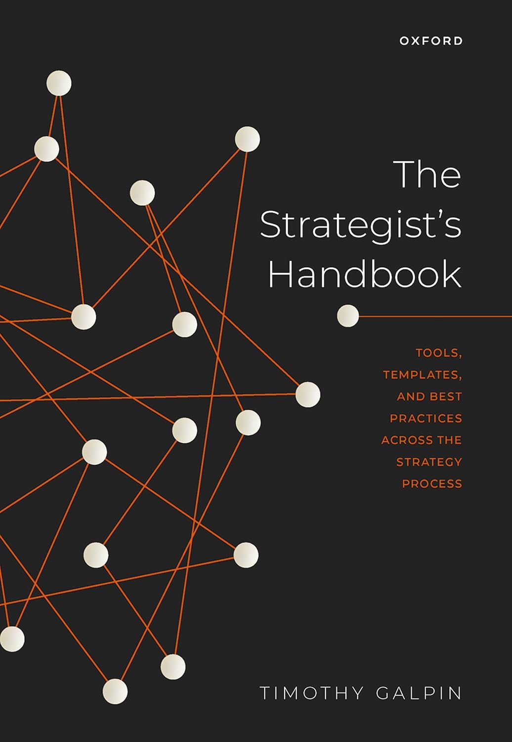 The Strategist's Handbook: Tools, Templates, and Best Practices Across the Strategy Process (English Edition) baixar livro de graça