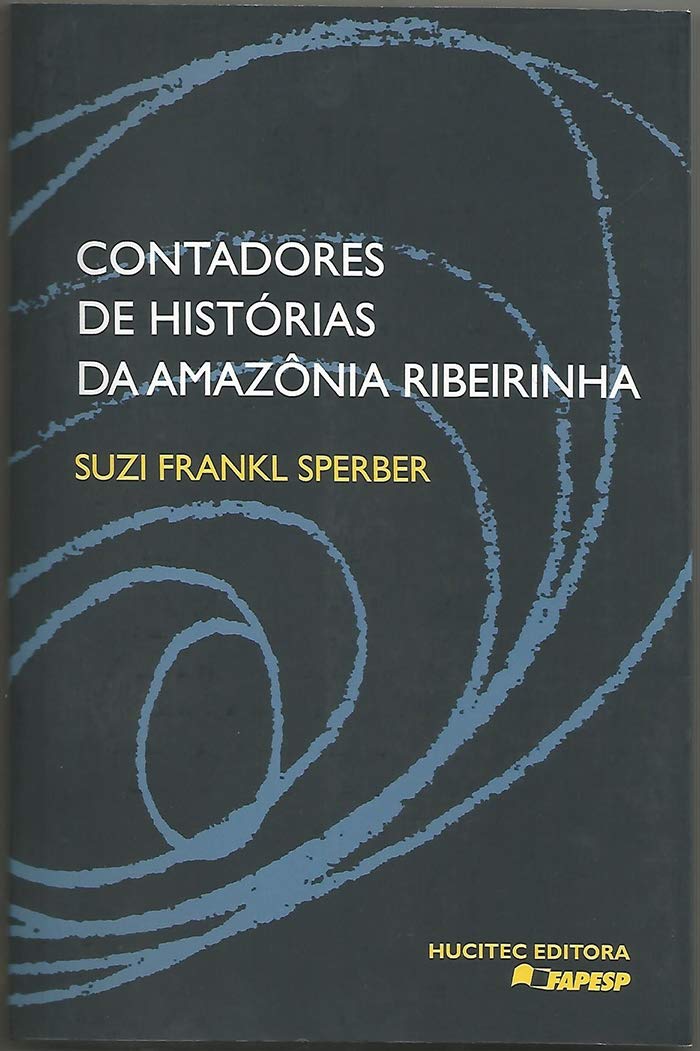 Contadores De Historias Da Amazônia Ribeirinha: 78