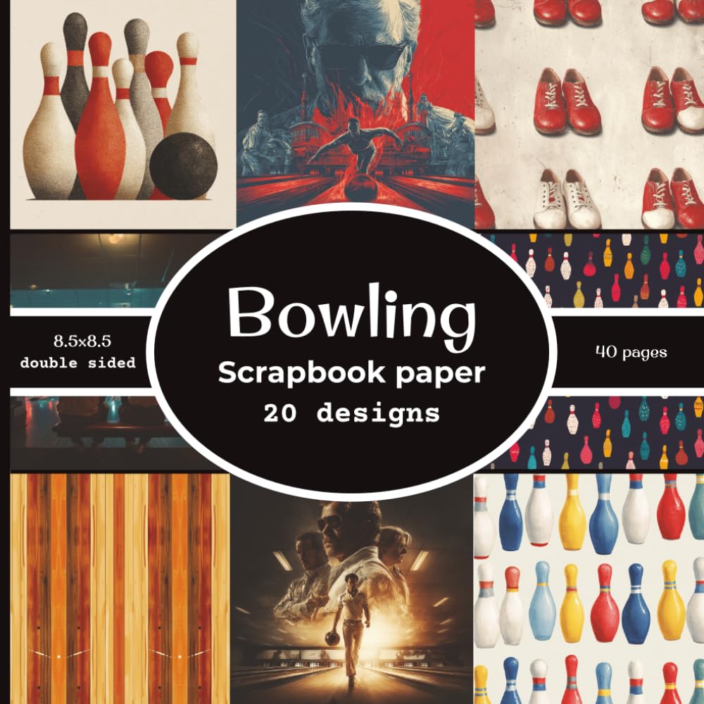 Bowling Scrapbook paper: 20 Double Sided Decorative Craft Paper | for Collage, Card Making, Origami, scrapbooking, & More | Color | 8.5 x 8.5 baixar livro de graça