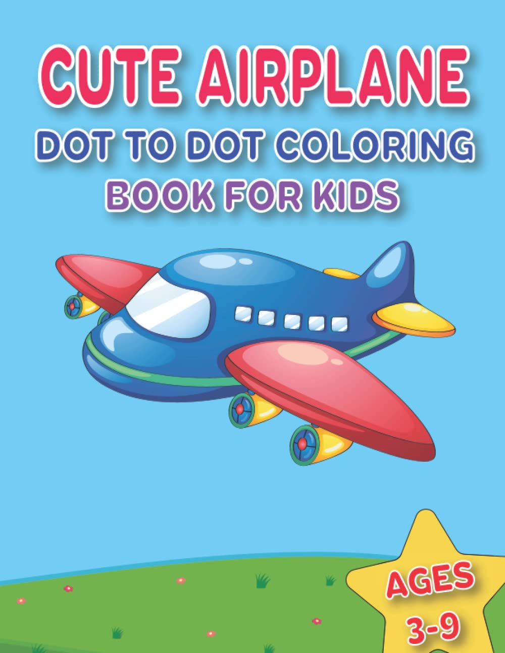 CUTE AIRPLANE DOT TO DOT COLORING BOOK FOR KIDS AGES 3-9: 60+Unique Cute and fun Challenging Logic historical Airplane Coloring Pages For Kids baixar livro de graça