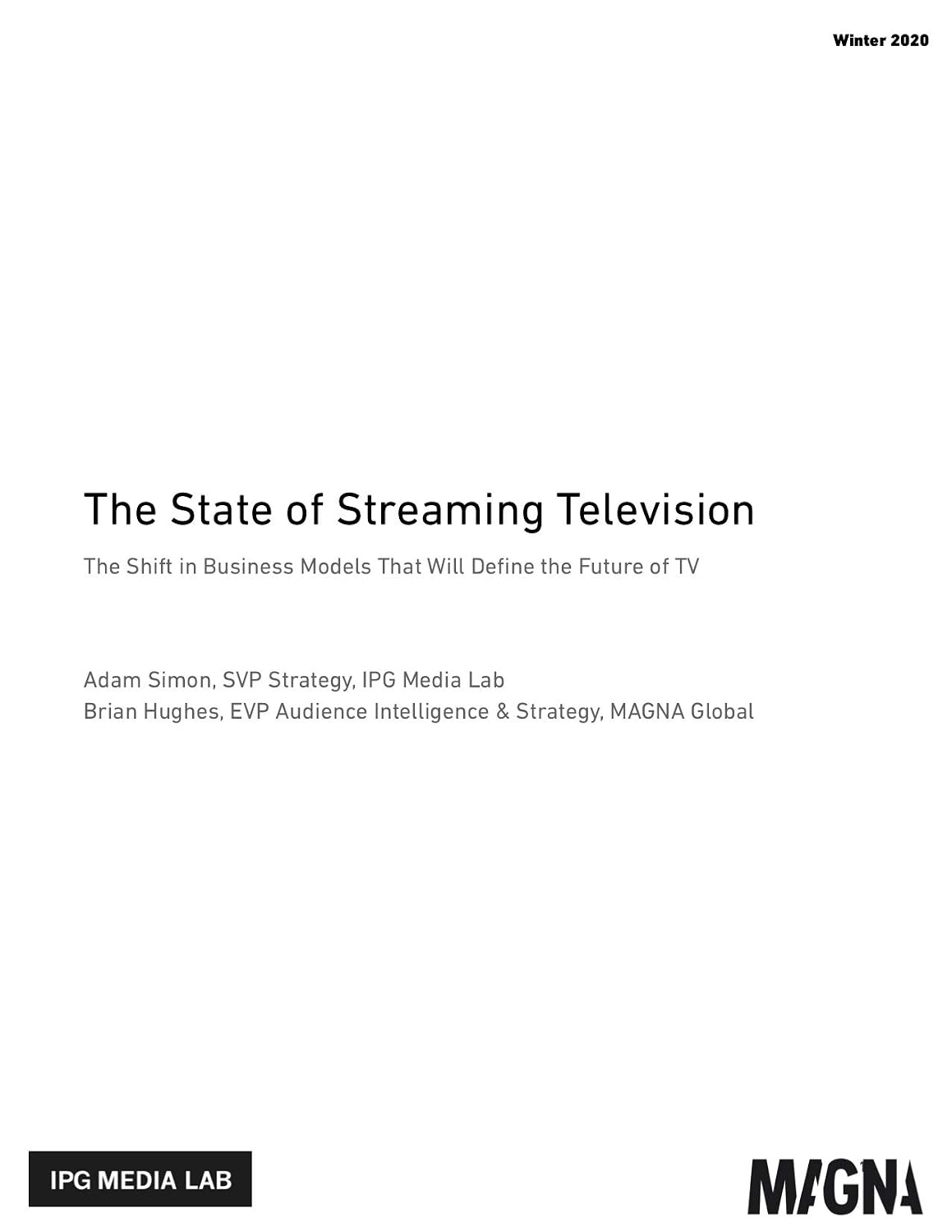 ler totalmente The State of Streaming Television: The Shift in Business Models That Will Define the Future of TV (English Edition)