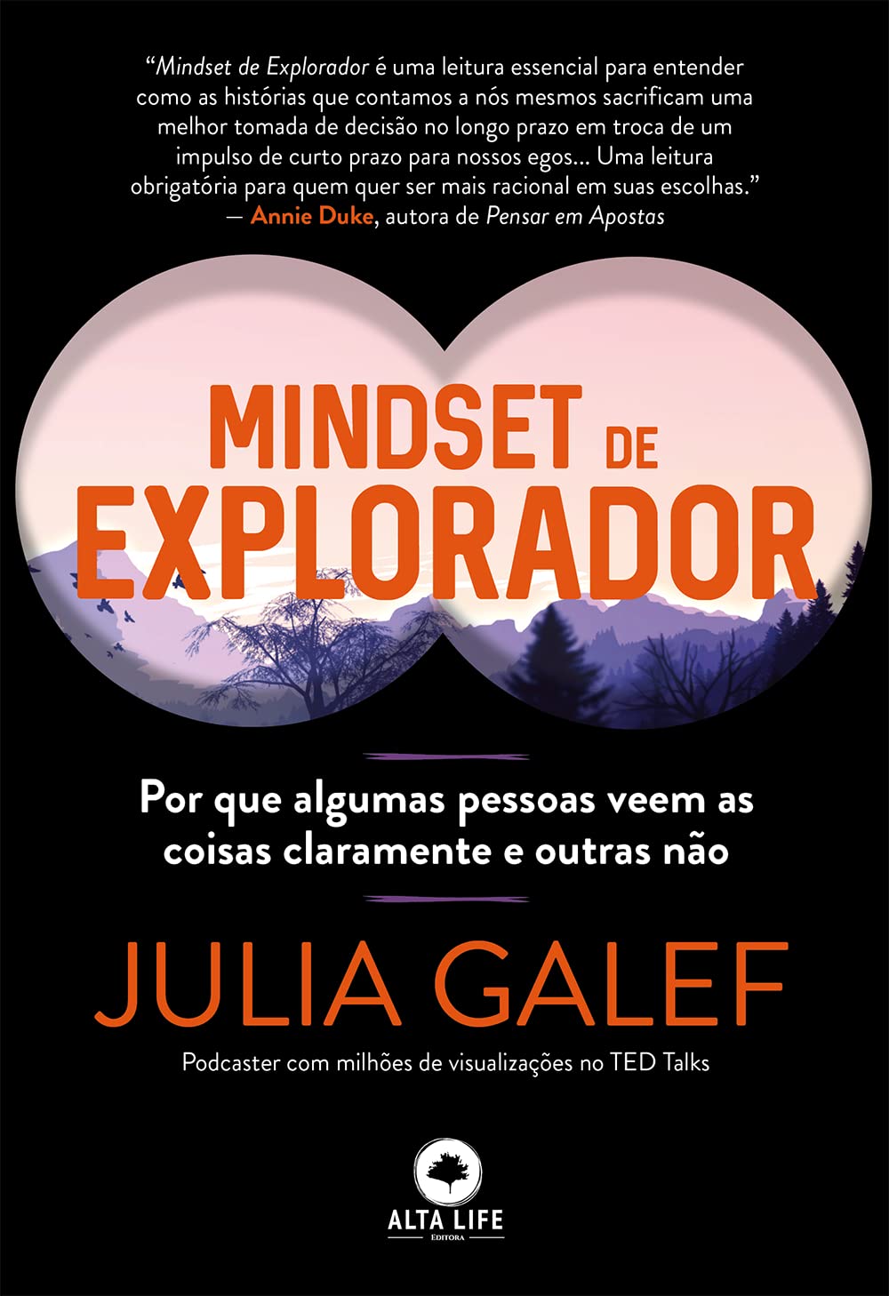 Mindset de explorador: por que algumas pessoas veem as coisas claramente e outras não baixar o livro de graça