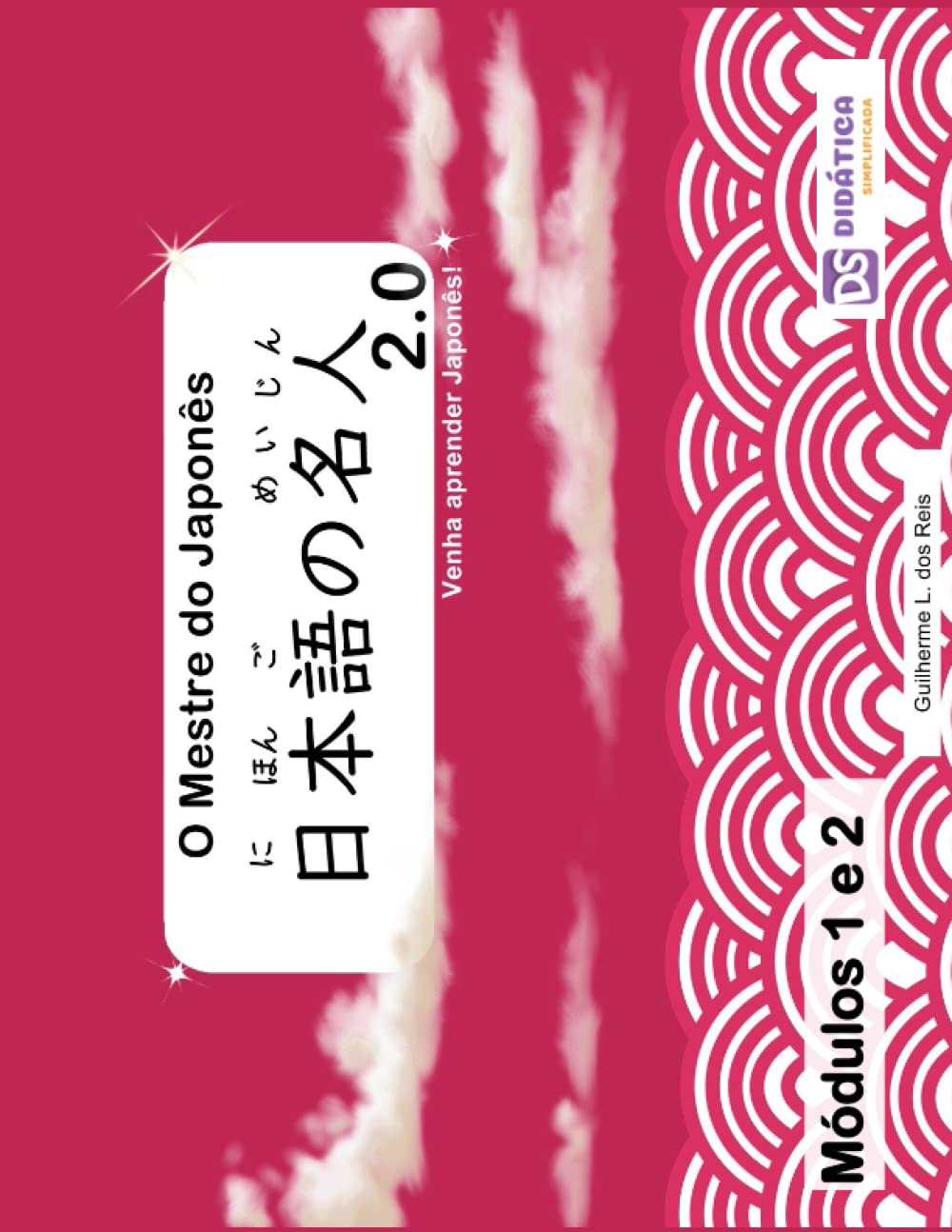 O Mestre do Japonês: Módulos 1 e 2 (Portuguese Edition) baixar o livro de graça