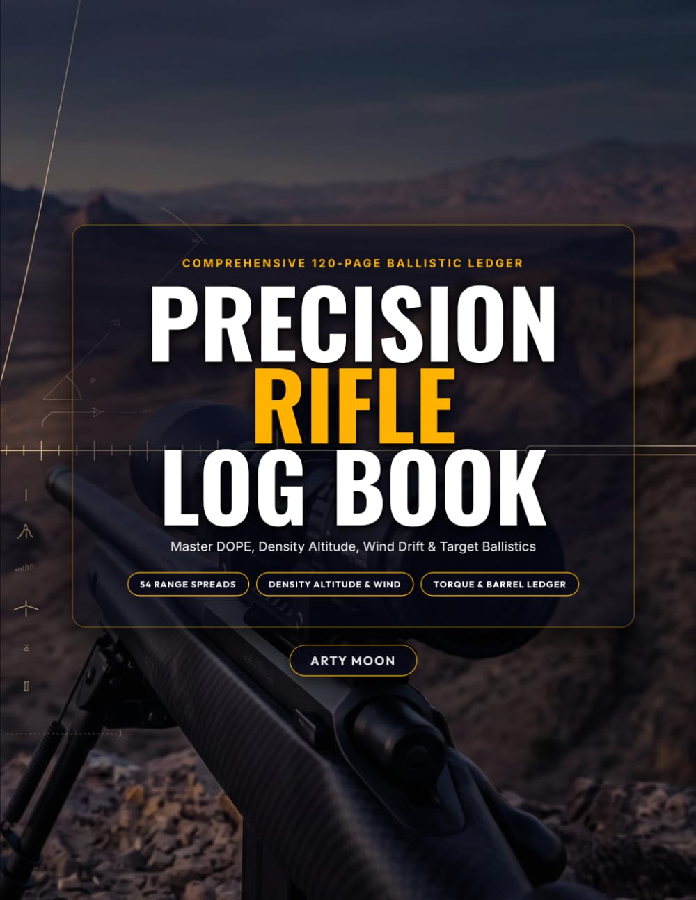 Precision Rifle Log Book: Long Range Shooting Data & DOPE Ledger | Track Ballistics, Density Altitude, Wind Drift, Chronograph & Armorer Torque Specs baixar o livro de graça