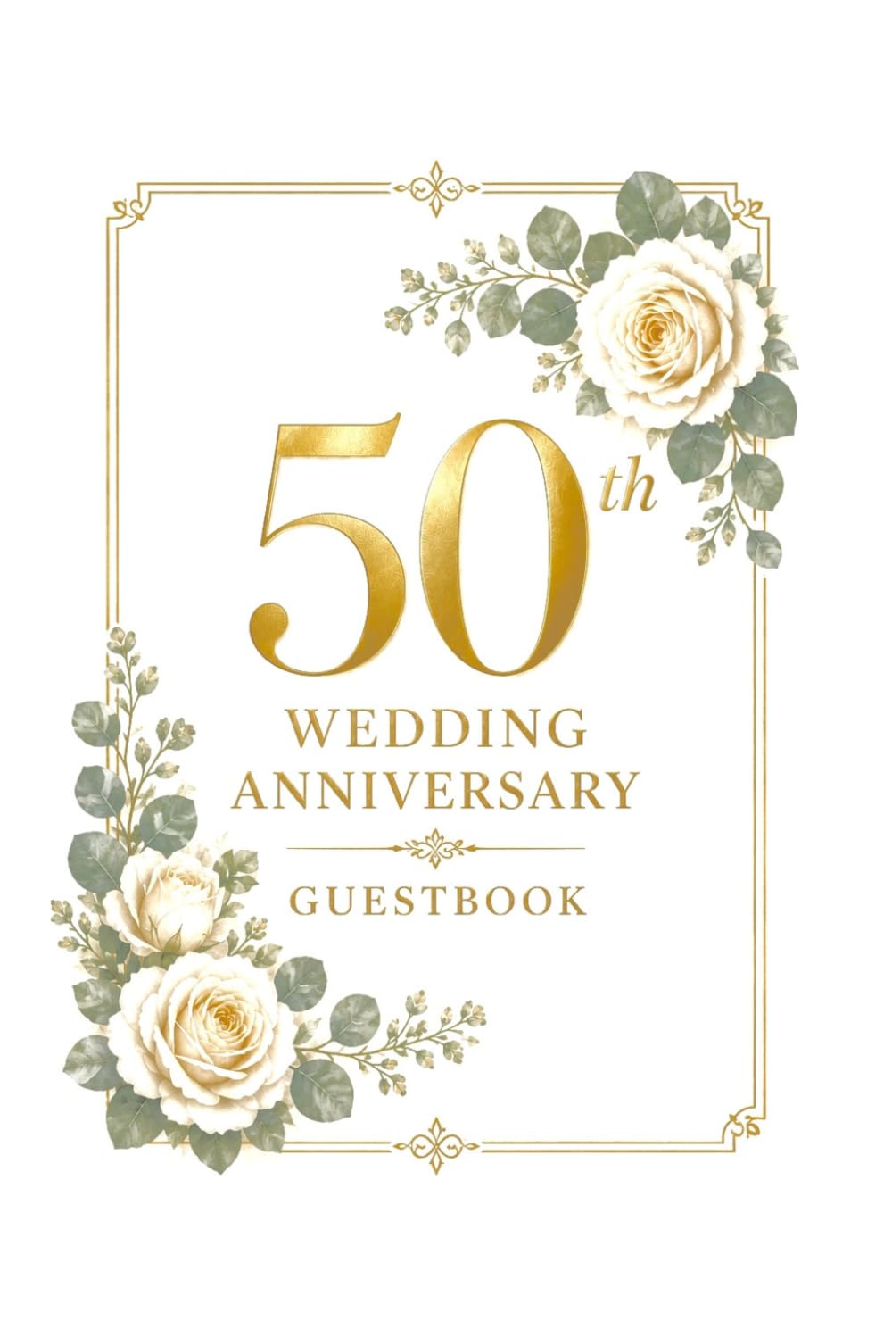 Elegant 50th Wedding Anniversary Guest Book: Celebrate Fifty Golden Years with Memories, Messages, Gift Log and Photo Pages baixar livro de graça