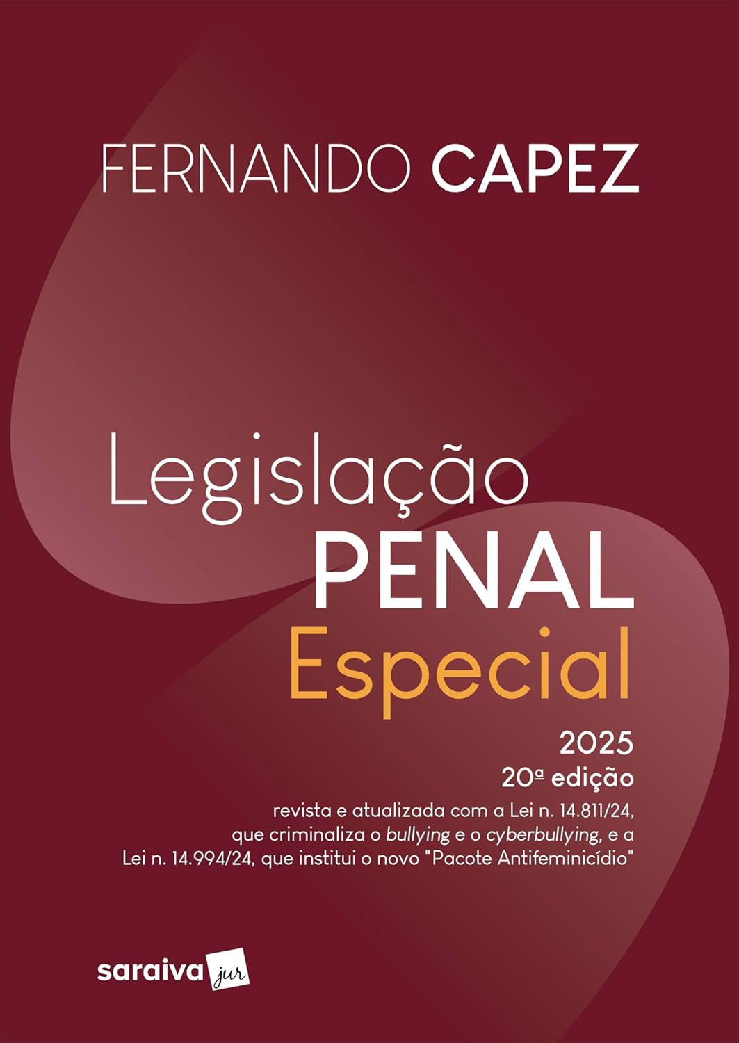 Legislação Penal Especial - 20ª Edição 2025