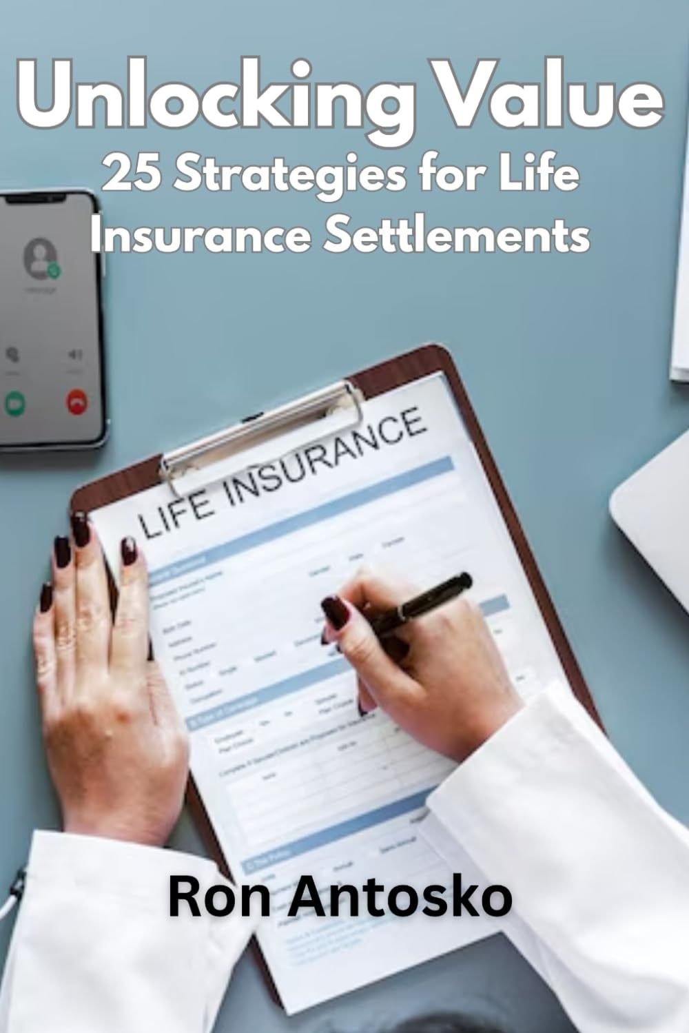 capítulo por capítulo baixar Unlocking Value: 25 Strategies for Life Insurance Settlements