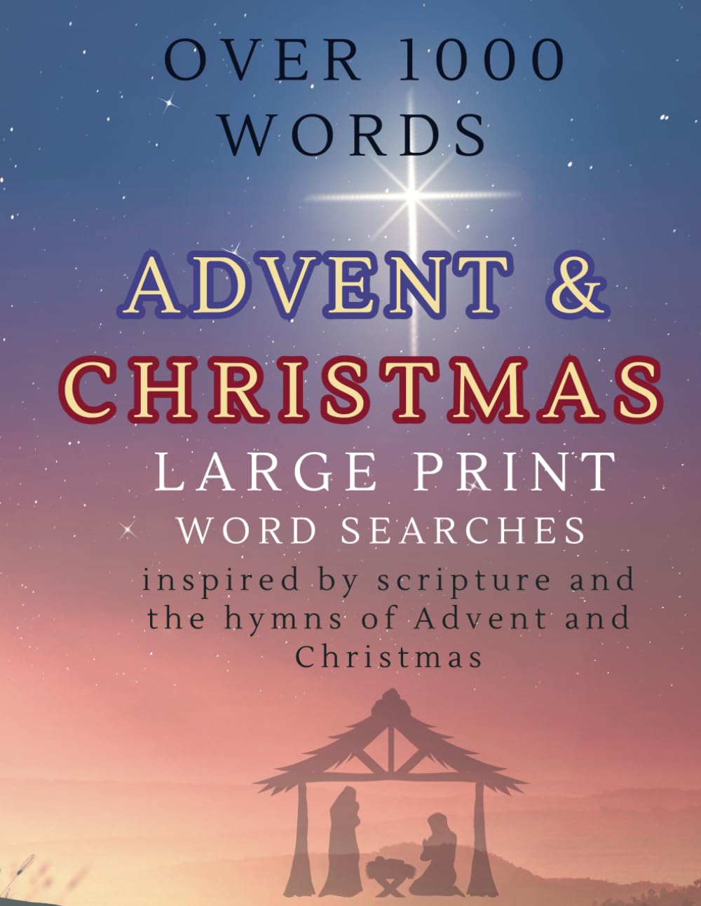 ler totalmente Advent and Christmas Large Print Word Search: Over 1000 Words Inspired by Advent and Christmas Hymns and Scripture