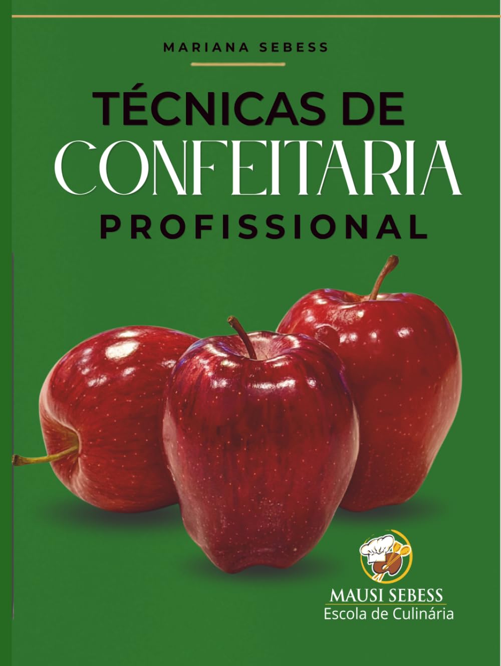 Técnicas de Confeitaria Profissional (Portuguese Edition) baixar livro de graça