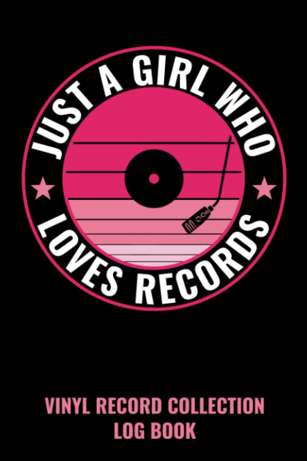 Vinyl Record Collection Log Book: Perfect Log Book For Vinyl Record Collectors | 120 pages | 6 x 9 baixar livro de graça