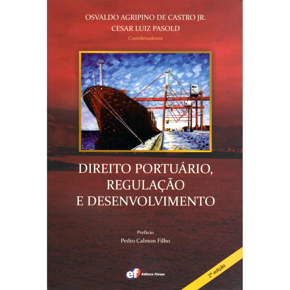 Direito portuário - regulação e desenvolvimento baixar livro de graça